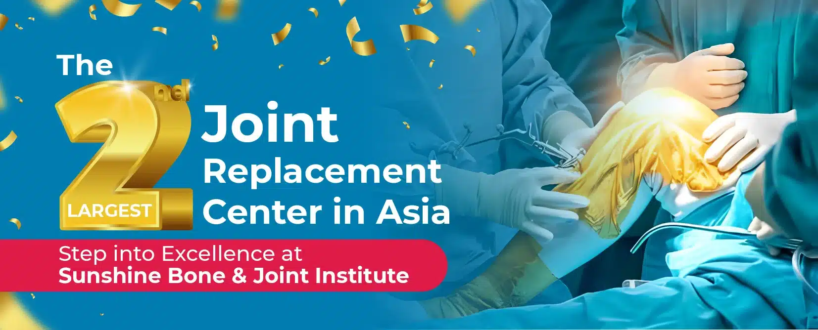 Joint Replacement Center in Asia