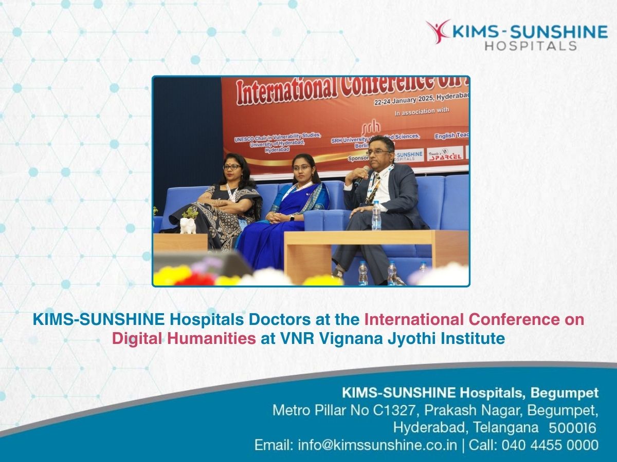 KIMS-SUNSHINE Hospitals Doctors at the International Conference on Digital Humanities at VNR Vignana Jyothi Institute