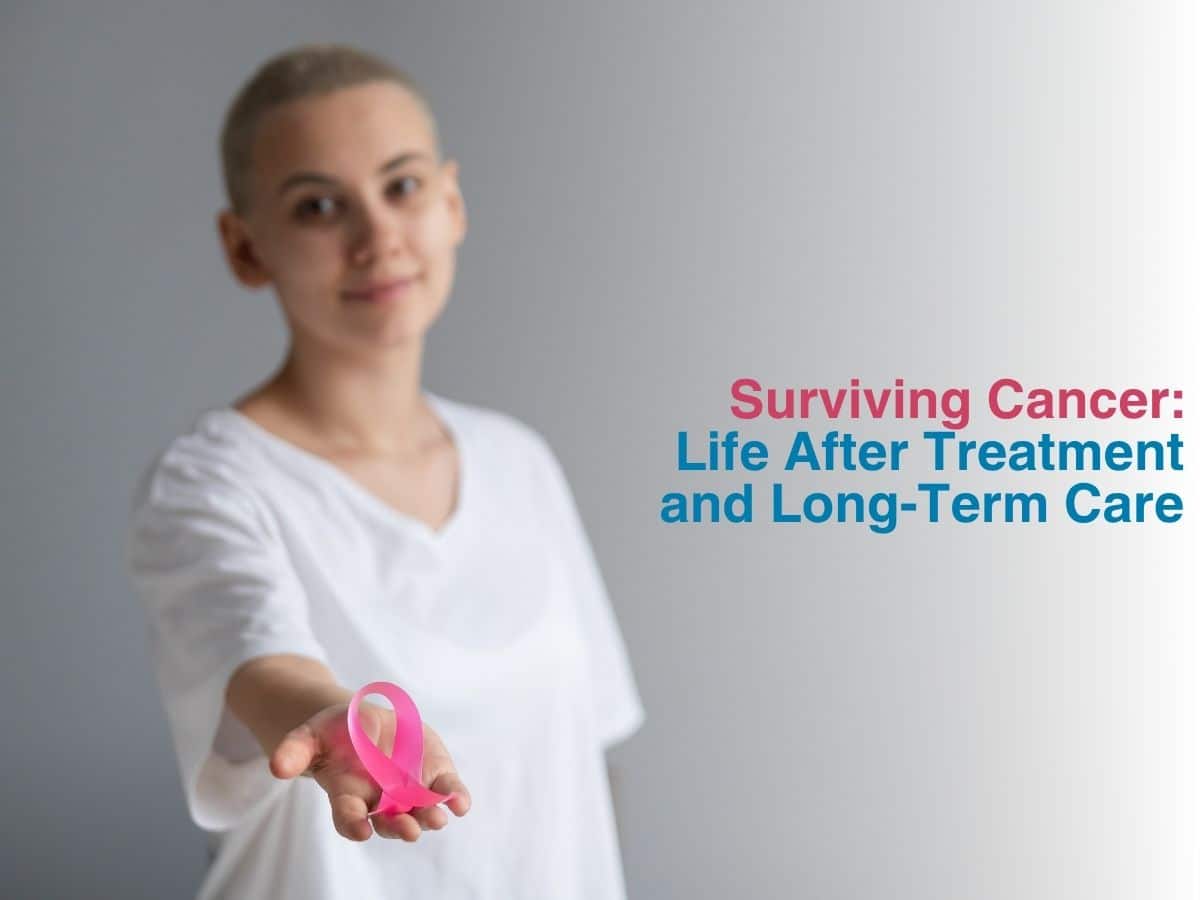 March Surviving Cancer_ Life After Treatment and Long Term Care