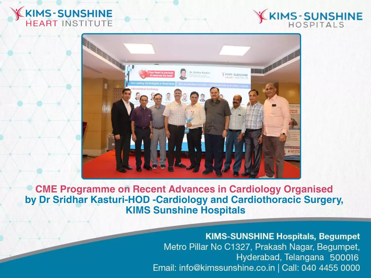 CME Programme on Recent Advances in Cardiology Organised by Dr Sridhar Kasturi-HOD -Cardiology and Cardiothoracic Surgery