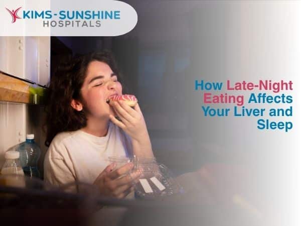 April-Thumbnail -How Late-Night Eating Affects Your Liver and Sleep