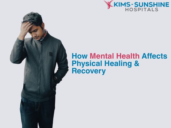 How Mental Health Affects Physical Healing Recovery