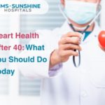 Heart Health After 40: What You Should Do Today