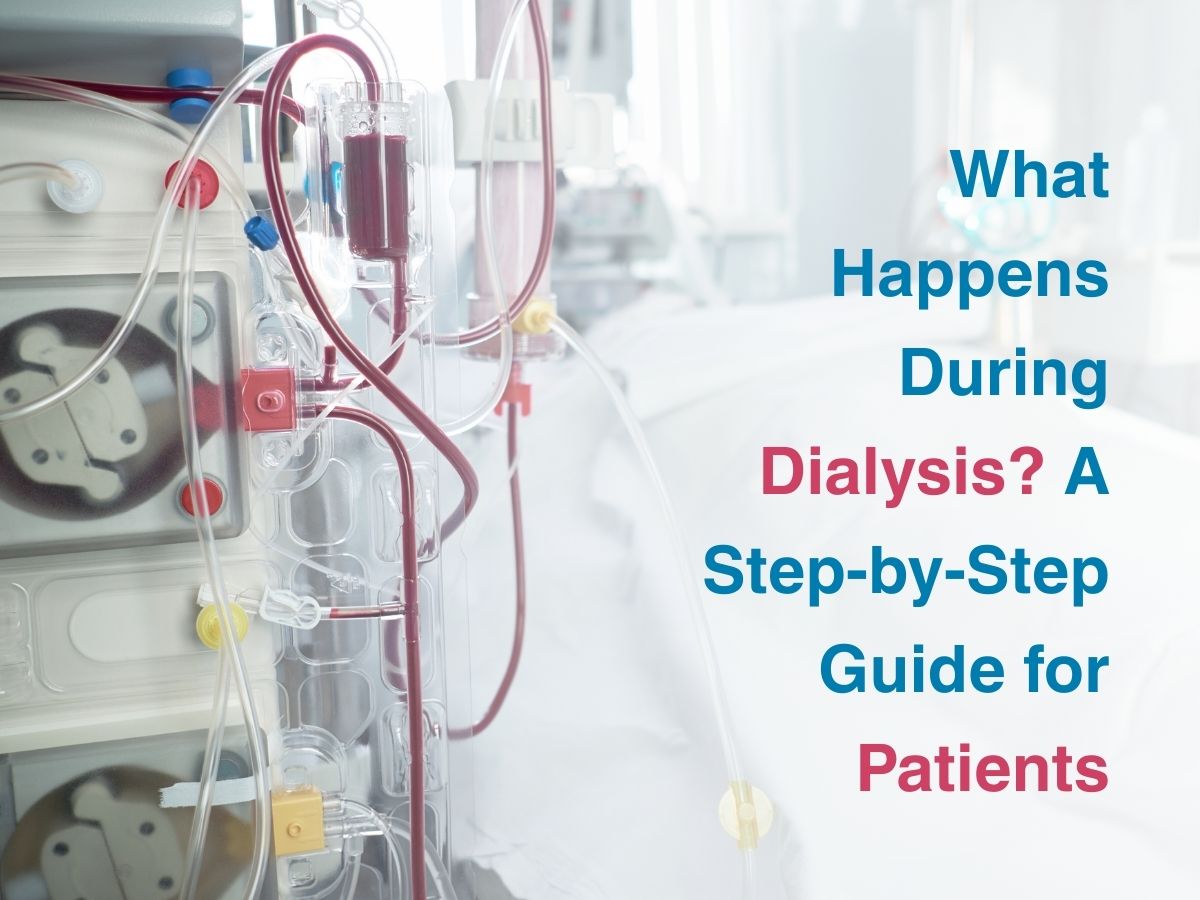 What Happens To The Body During Dialysis? 