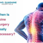 When Is Spine Surgery Really Necessary?