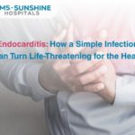 Oct-Endocarditis_ How a Simple Infection Can Turn Life-Threatening for the Heart