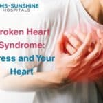 Broken Heart Syndrome (Takotsubo Cardiomyopathy)_ Stress and Your Heart