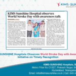 KIMS-SUNSHINE Hospitals Observes World Stroke Day with Awareness Initiative on Timely Recognition