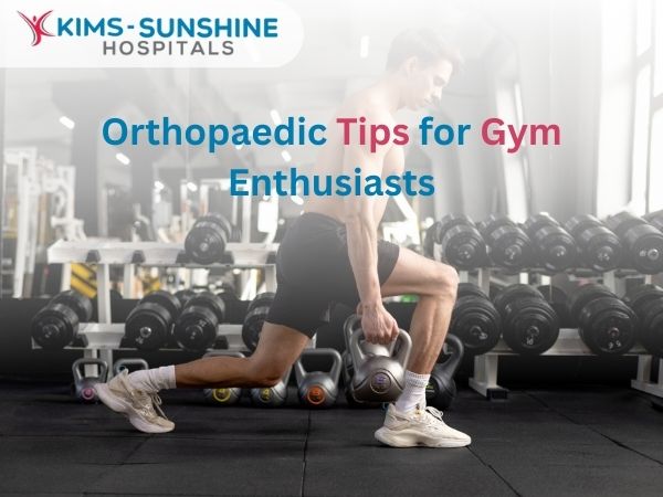 Orthopaedic Tips for Gym Enthusiasts