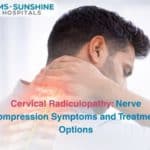 Cervical Radiculopathy: Nerve Compression Symptoms and Treatment Options