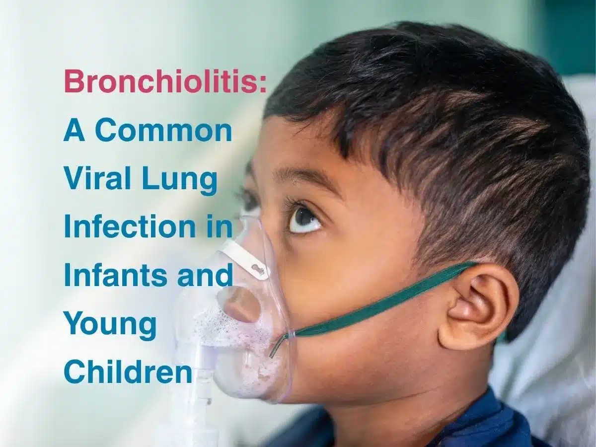 Bronchiolitis_ A Common Viral Lung Infection in Infants and Young Children