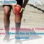 Knee Pain While Walking or Climbing Stairs_ When to See an Orthopaedic Specialist