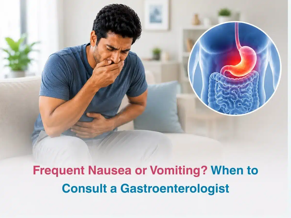 Frequent Nausea or Vomiting When to Consult a Gastroenterologist 1 Multispeciality Hospital Frequent Nausea or Vomiting When to Consult a Gastroenterologist