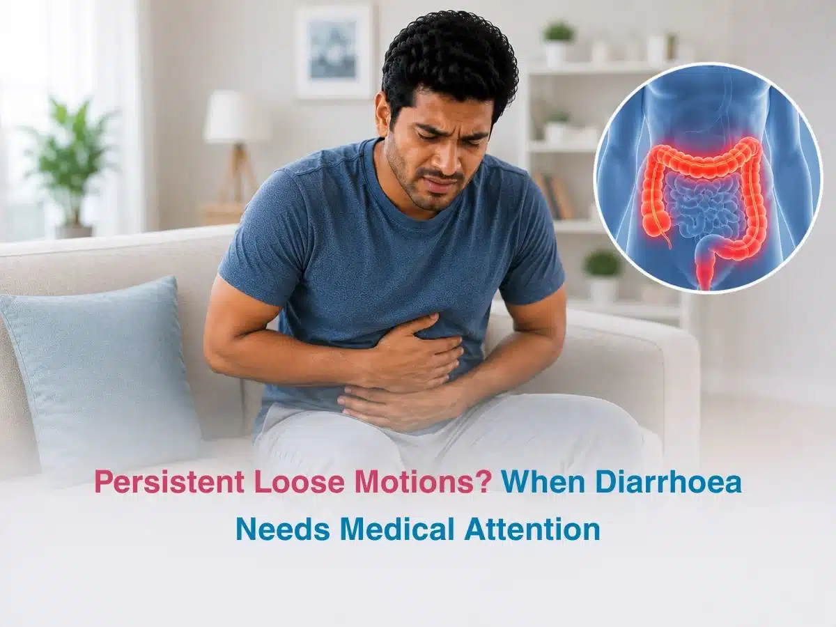 Persistent Loose Motions When Diarrhoea Needs Medical Attention Multispeciality Hospital Persistent Loose Motions When Diarrhoea Needs Medical Attention