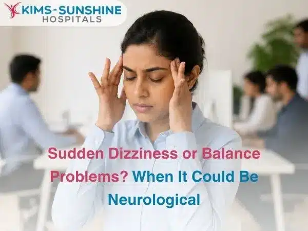 Sudden Dizziness or Balance Problems  When It Could Be Neurological