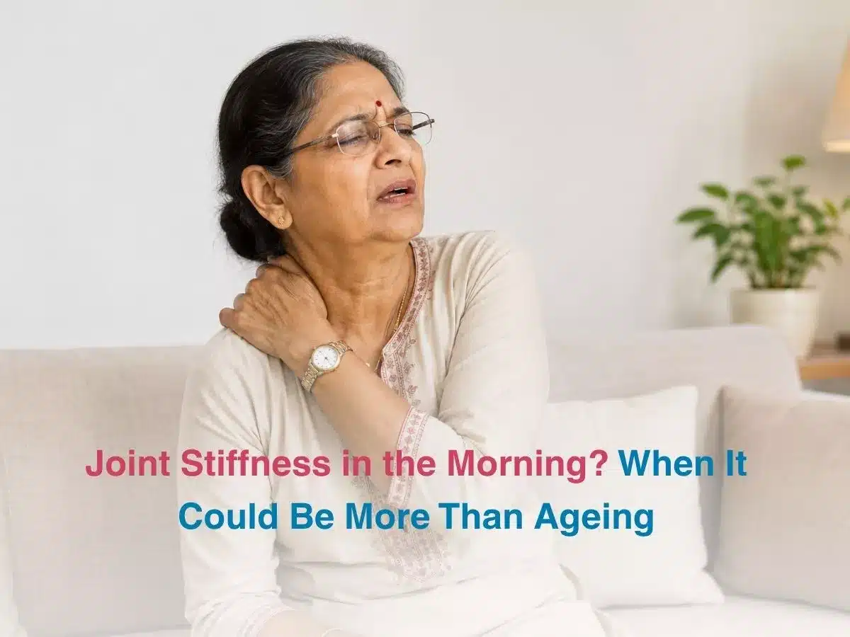 Joint Stiffness in the Morning When It Could Be More Than Ageing