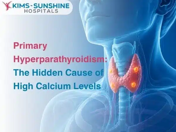Primary Hyperparathyroidism: The Hidden Cause of High Calcium Levels